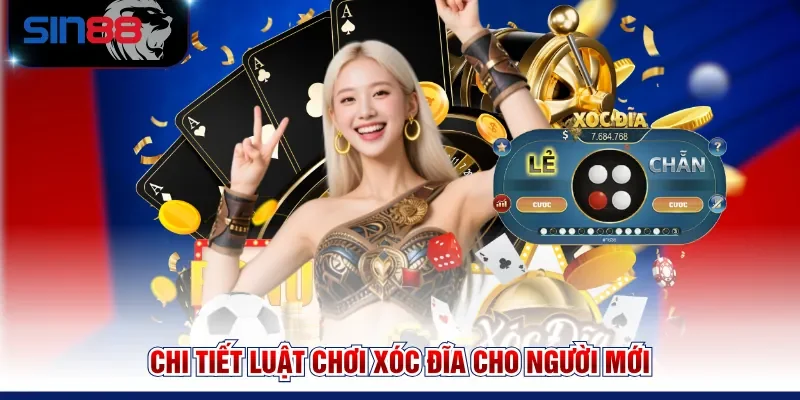 Chi tiết luật chơi Xóc đĩa cho người mới