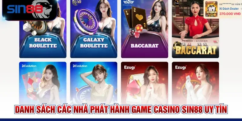 Danh sách các nhà phát hành game Casino SIN88 uy tín