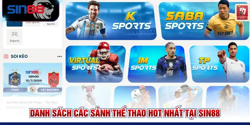 Danh sách các sảnh Thể thao hot nhất tại SIN88