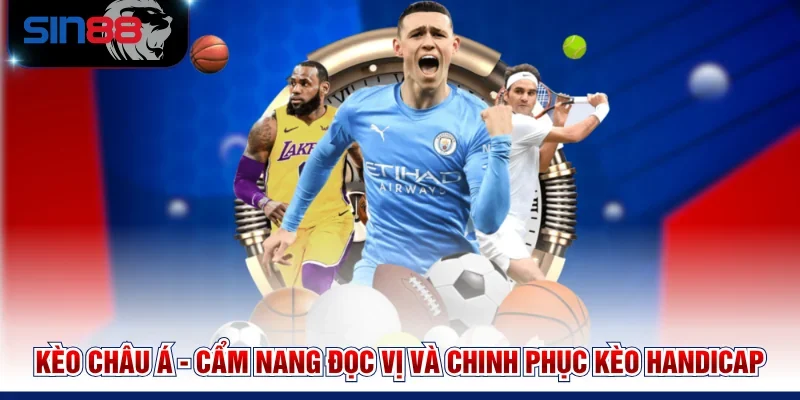 Kèo Châu Á