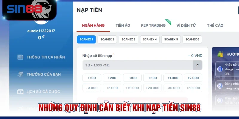 Những quy định cần biết khi nạp tiền SIN88