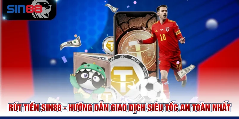 Rút tiền SIN88