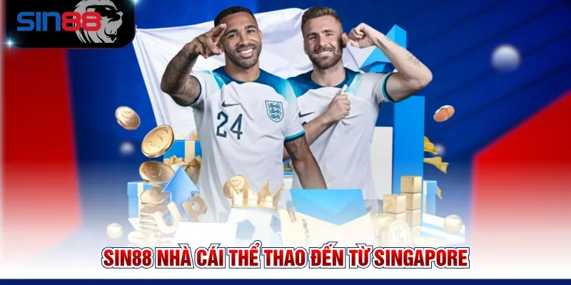SIN88 nhà cái Thể thao đến từ Singapore